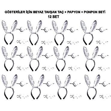Beyaz Tavşan Kostüm Seti – Taç, Papyon, Kuyruk (12’li Paket)